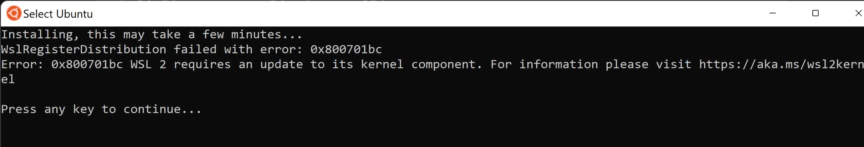 WslRegisterDistribution failed with error: 0x800701bc